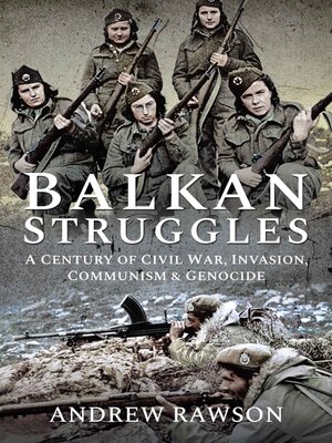 cover image of Balkan Struggles